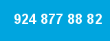 924 877 88 82
